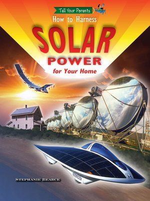 cover image of How to Harness Solar Power for Your Home